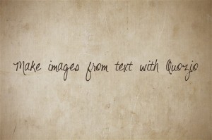 I can't really express in words what you mean to me. To me - Quozio