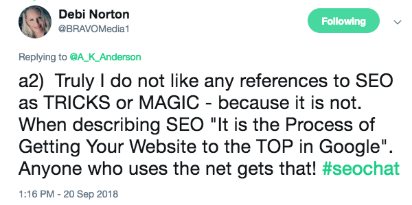 I do not like any references to SEO as Magic because it is not. It is the process of getting your website to the top in Google.