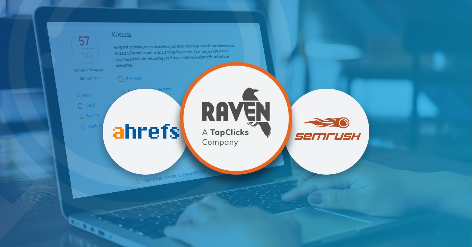 Ahrefs vs SEMrush vs Raven Tools: SEO Software Comparison